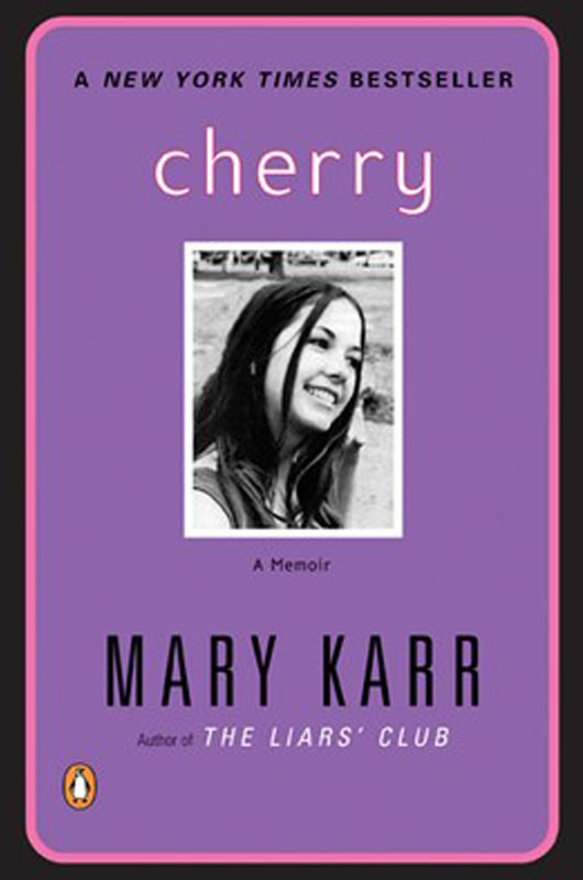 Cherry - MARY KARR